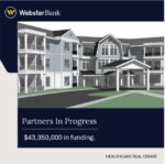 News Release: Webster Bank provides financing to Senior Housing Community